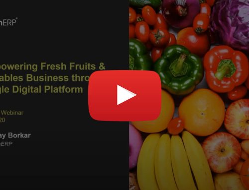 FarmERP Webinar – Techpowering Fresh Fruits & Vegetables Business through a Single Digital Platform